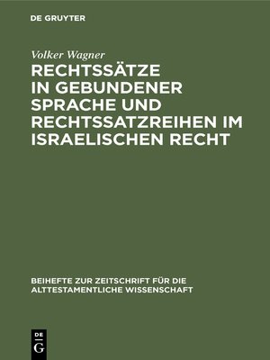 cover image of Rechtssätze in gebundener Sprache und Rechtssatzreihen im israelischen Recht